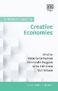 Enlarge image Cover: A Modern Guide to Creative Economies - Edward Elgar Publishing