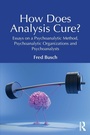 Cover: How Does Analysis Cure? - Routledge