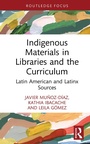 Bild: Indigenous Materials in Libraries and the Curriculum - Routledge