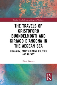 Abbildung von: The Travels of Cristoforo Buondelmonti and Ciriaco d'Ancona in the Aegean Sea - Routledge