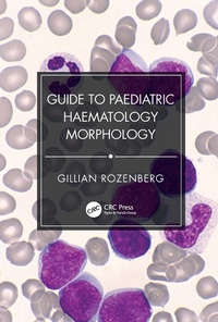 Abbildung von: Guide to Paediatric Haematology Morphology - CRC Press