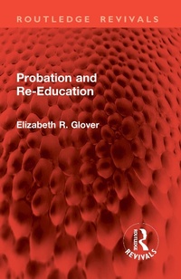 Abbildung von: Probation and Re-Education - Routledge
