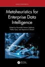 Cover: Metaheuristics for Enterprise Data Intelligence - CRC Press
