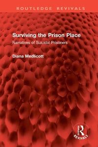 Abbildung von: Surviving the Prison Place - Routledge