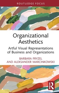 Abbildung von: Organizational Aesthetics - Routledge
