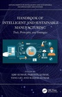 Cover: Handbook of Intelligent and Sustainable Manufacturing - CRC Press
