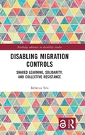 Cover: Disabling Migration Controls - Routledge