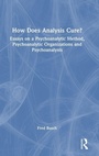Cover: How Does Analysis Cure? - Routledge