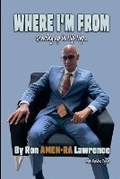 Cover: Where I'm From "Growing Up in Hip Hop" - Lulu.com