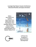 Cover: Leverage Dual Space Access Architecture - Advanced Rockets and Space Elevators - Lulu.com