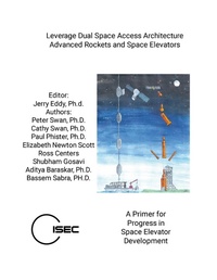 Enlarge image Cover: Leverage Dual Space Access Architecture - Advanced Rockets and Space Elevators - Lulu.com
