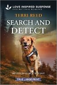 Enlarge image Cover: Search and Detect - Love Inspired Suspense True Large Print