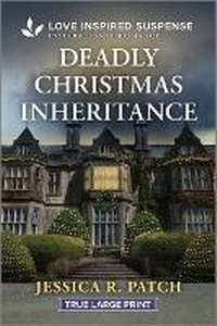 Enlarge image Cover: Deadly Christmas Inheritance - Love Inspired Suspense True Large Print