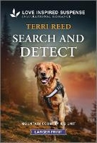 Enlarge image Cover: Search and Detect - Love Inspired Suspense Larger Print