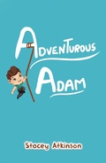 Cover: Adventurous Adam - Austin Macauley Publishers