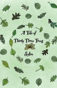 Abbildung von: Tale of Thirty Three Trees - Austin Macauley Publishers