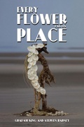 Cover: Every Flower Has Its Place - Austin Macauley Publishers