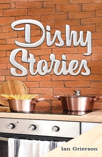 Abbildung von: Dishy Stories - Austin Macauley Publishers