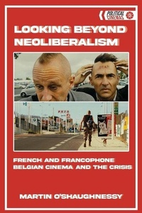 Enlarge image Cover: Looking Beyond Neoliberalism - Edinburgh University Press