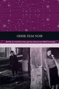 Cover: Greek Film Noir - Edinburgh University Press