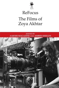 Abbildung von: ReFocus: The Films of Zoya Akhtar - Edinburgh University Press