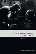 Cover: Music in the Horror Films of Val Lewton - Edinburgh University Press