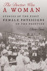 Enlarge image Cover: The Doctor Was a Woman - TwoDot Books