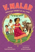 Cover: V. Malar: Greatest Host of All Time - Candlewick Press,U.S.