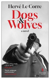 Enlarge image Cover: Dogs and Wolves - Europa Editions