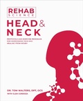 Cover: Rehab Science: Head and Neck - Victory Belt Publishing