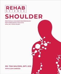 Abbildung von: Rehab Science: Shoulder - Victory Belt Publishing