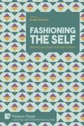 Cover: Fashioning the Self: Identity and Style in British Culture - Vernon Press