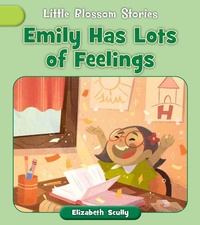 Enlarge image Cover: Emily Has Lots of Feelings - Cherry Blossom Press