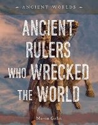 Abbildung von: Ancient Rulers Who Wrecked the World - 45th Parallel Press