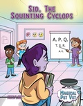 Cover: Sid, the Squinting Cyclops - Torch Graphic Press