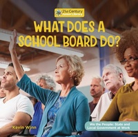 Abbildung von: What Does a School Board Do? - Cherry Lake Publishing