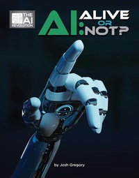 Abbildung von: Ai: Alive or Not? - Cherry Lake Publishing