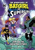 Cover: Zod and the Unknown Zones - Stone Arch Books