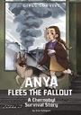 Cover: Anya Flees The Fallout - Capstone Press
