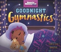 Cover: Goodnight Gymnastics - Capstone Editions