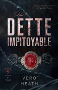 Cover: Une dette impitoyable - Peace Weaver Press Inc.