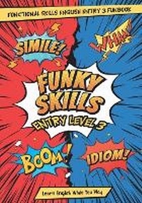 Enlarge image Cover: Functional Skills English Entry Level 3 Learn and Play Book - Media Literacy Consulting