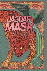 Enlarge image Cover: The Jaguar Mask - Stelliform Press