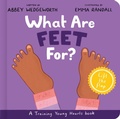 Cover: What Are Feet For? Board Book - The Good Book Company