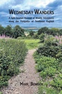 Cover: Wednesday Wanders - Grosvenor House Publishing Ltd