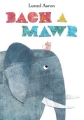 Cover: Bach a Mawr - Gwasg Carreg Gwalch