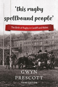 Abbildung von: 'this rugby spellbound people' - St David's Press
