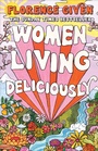 Cover: Women Living Deliciously - Brazen