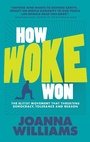 Cover: How Woke Won - London Publishing Partnership