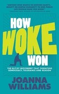 Cover: How Woke Won - London Publishing Partnership